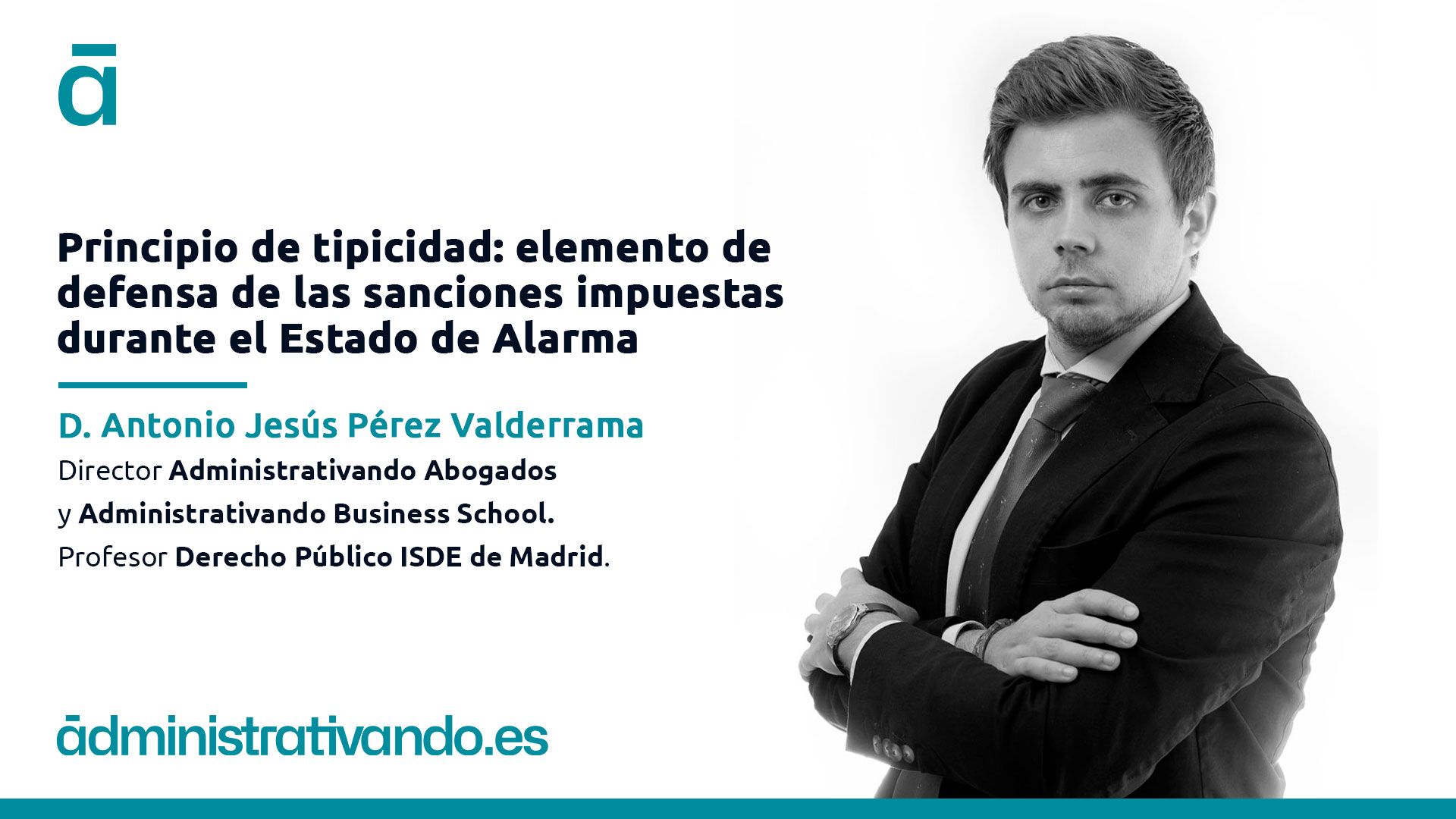 Principio de tipicidad: elemento de defensa de las sanciones impuestas durante el Estado de Alarma